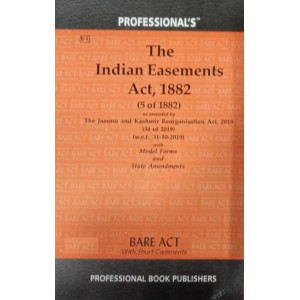 Professional's The Indian Easements Act, 1882 Bare Act 2024